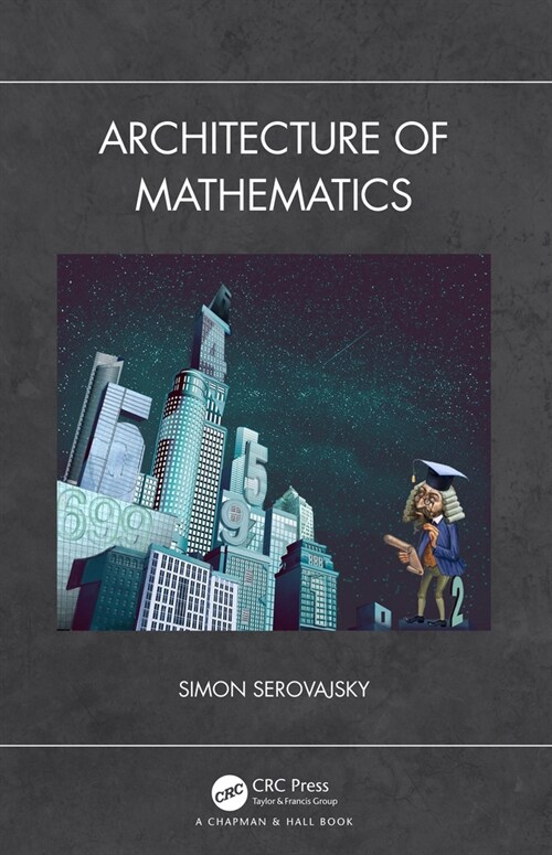 Architecture of Mathematics (Hardcover, 1)