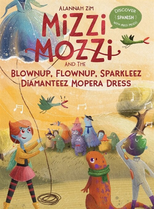 Mizzi Mozzi And The Blownup-Flownup, Sparkleez-Diamanteez Mopera Dress (Hardcover)