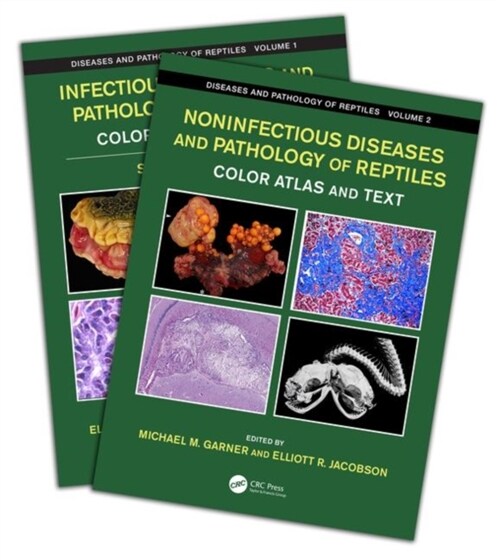 Diseases and Pathology of Reptiles: Color Atlas and Text, Two Volume Set (Hardcover)