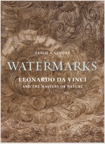 Watermarks: Leonardo Da Vinci and the Mastery of Nature (Hardcover)