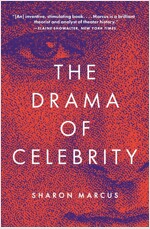 The Drama of Celebrity (Paperback)