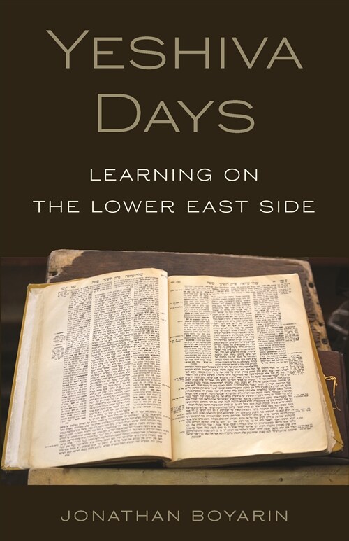Yeshiva Days: Learning on the Lower East Side (Paperback)