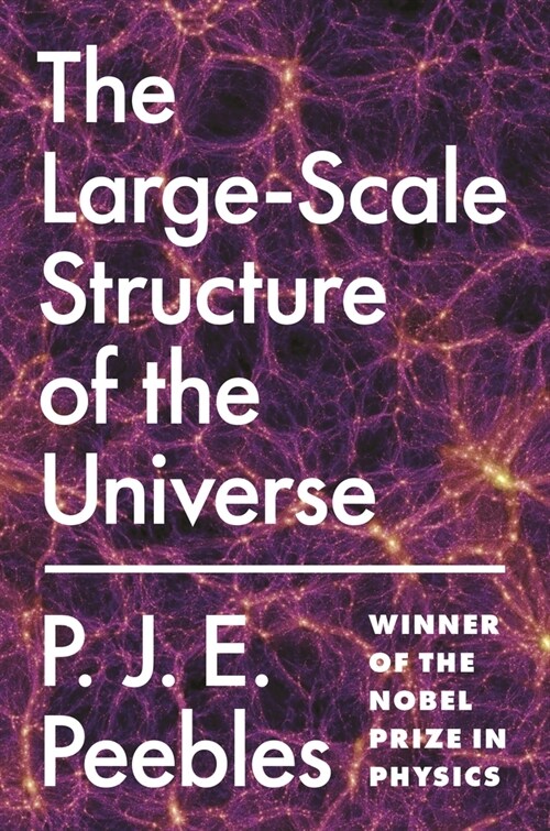The Large-Scale Structure of the Universe (Paperback)