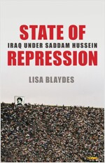 State of Repression: Iraq Under Saddam Hussein (Paperback)