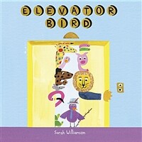 Elevator Bird (Hardcover)