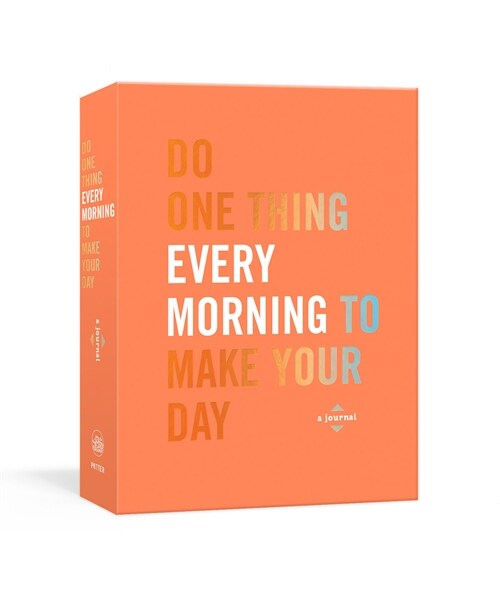 Do One Thing Every Morning to Make Your Day: A Journal (Paperback)