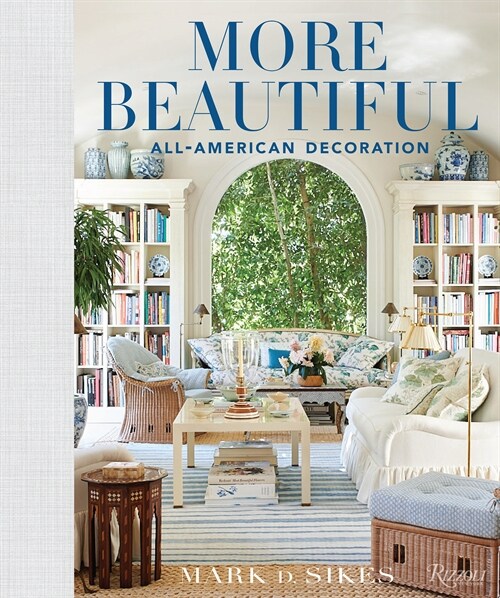 More Beautiful: All-American Decoration (Hardcover)