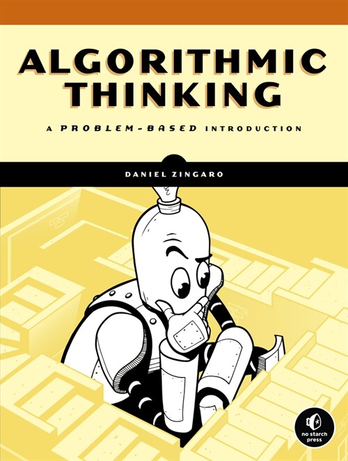 Algorithmic Thinking: A Problem-Based Introduction (Paperback)