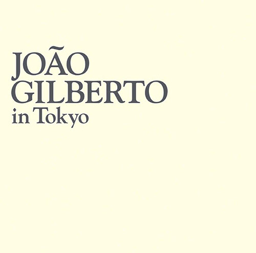 [수입] Joao Gilberto - in Tokyo [2LP]