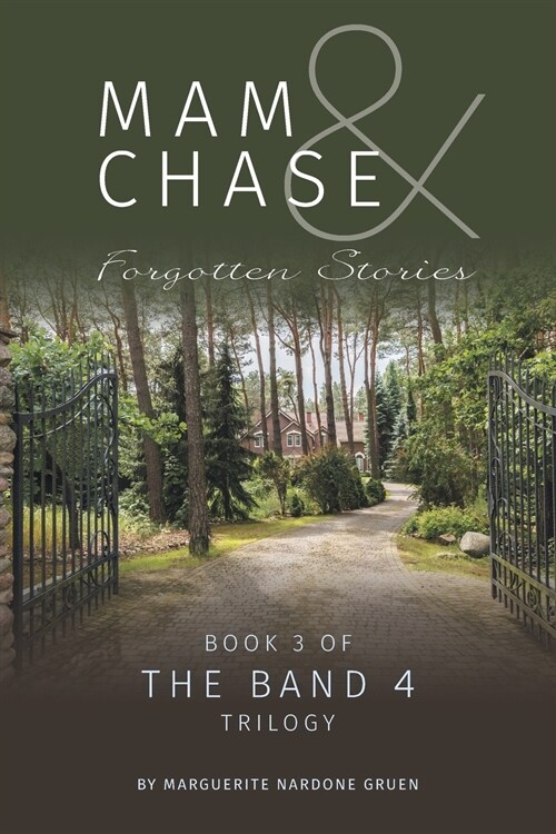 Mam and Chase - Forgotten Stories (Paperback)