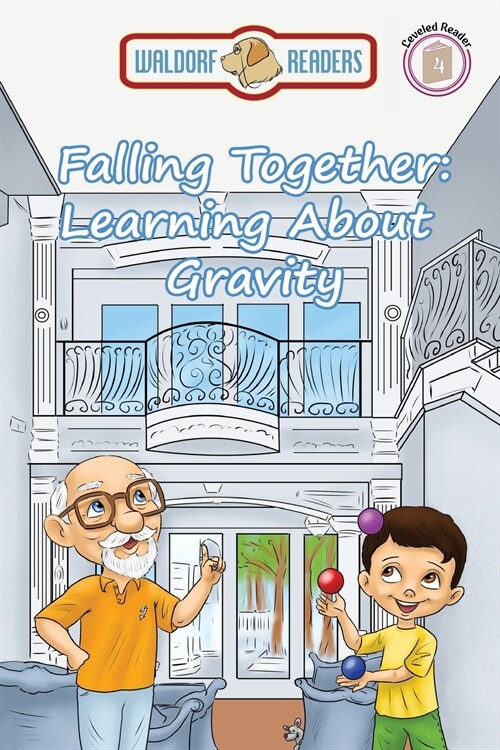 Falling Together: Learning About Gravity (Paperback)
