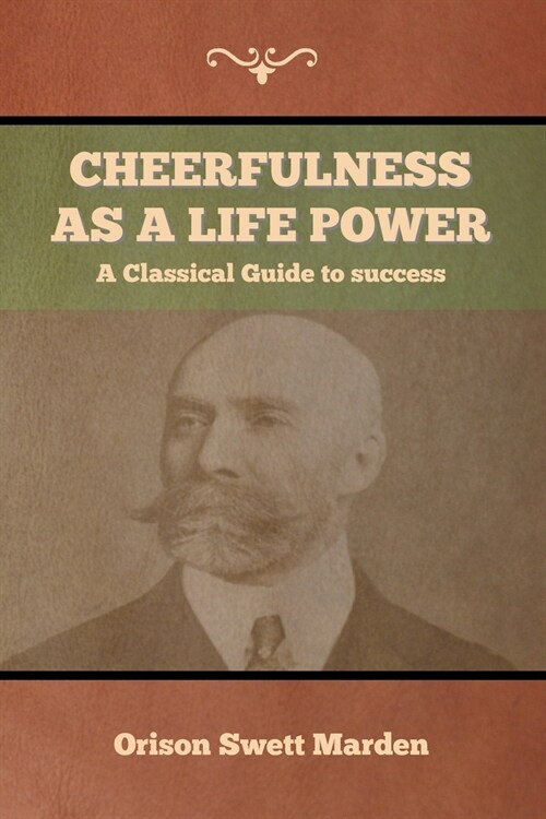 Cheerfulness as a Life Power (Paperback)