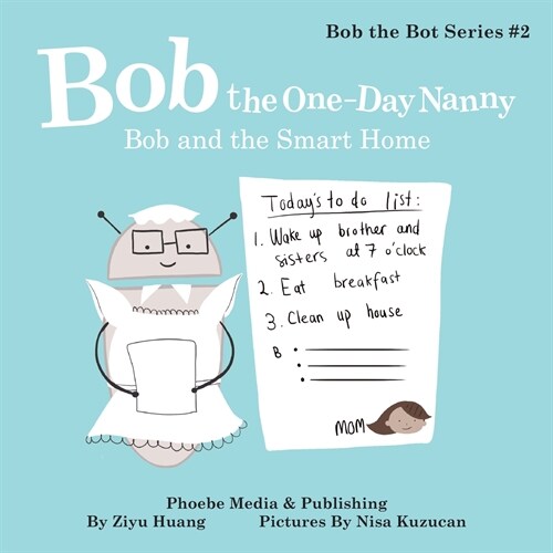 Bob the One-Day Nanny (Paperback)