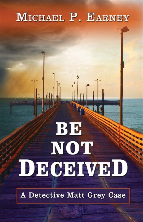 Be Not Deceived (Paperback)