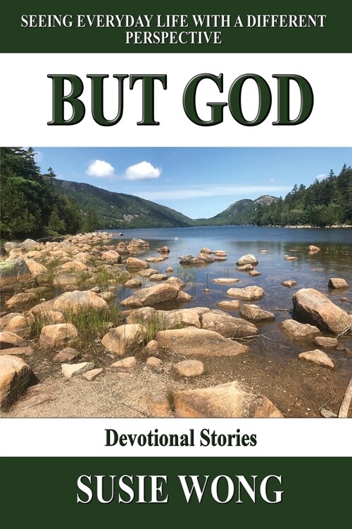 But God: Seeing Everyday Life With A Different Perspective (Paperback)