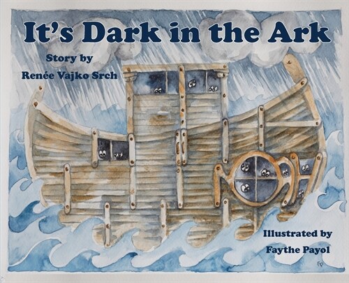 Its Dark in the Ark (Hardcover)