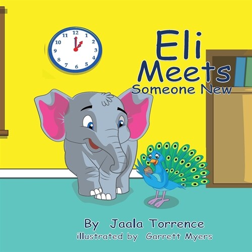 Eli Meets Someone New (Paperback)