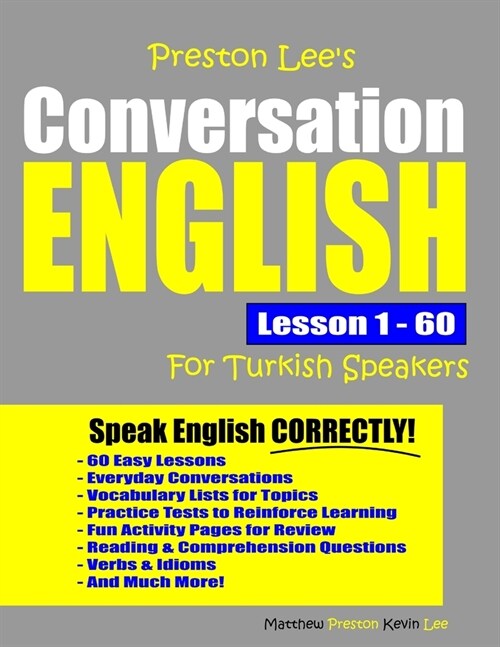 Preston Lees Conversation English For Turkish Speakers Lesson 1 - 60 (Paperback)