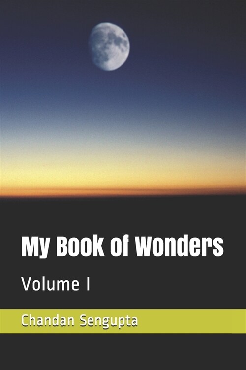 My Book of Wonders: Volume I (Paperback)