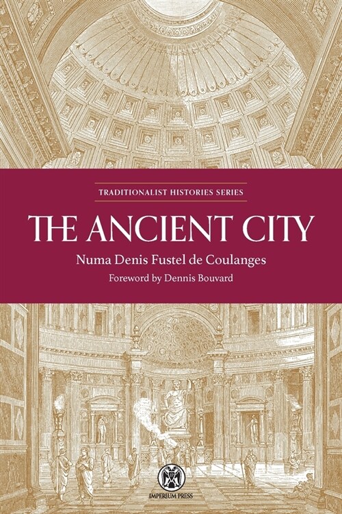 The Ancient City - Imperium Press (Paperback)