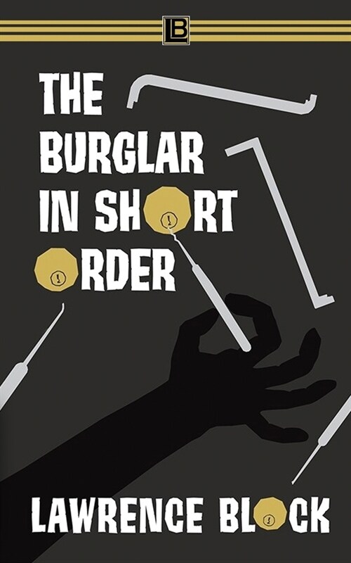 The Burglar in Short Order (Paperback)