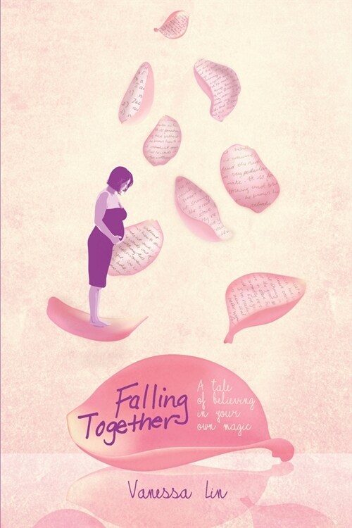 Falling Together: A Tale of Believing in Your Own Magic (Paperback)