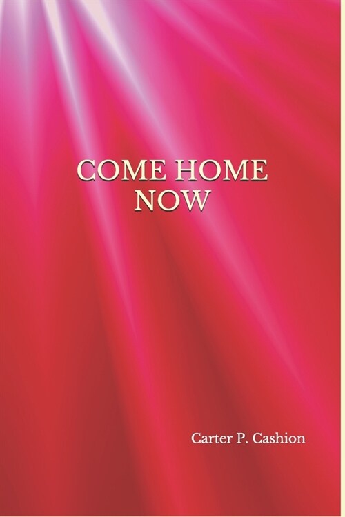 Come Home Now (Paperback)