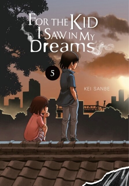 For the Kid I Saw in My Dreams, Vol. 5 (Hardcover)