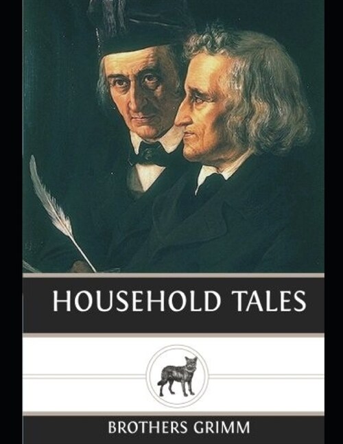 Household Tales by Brothers Grimm (Paperback)