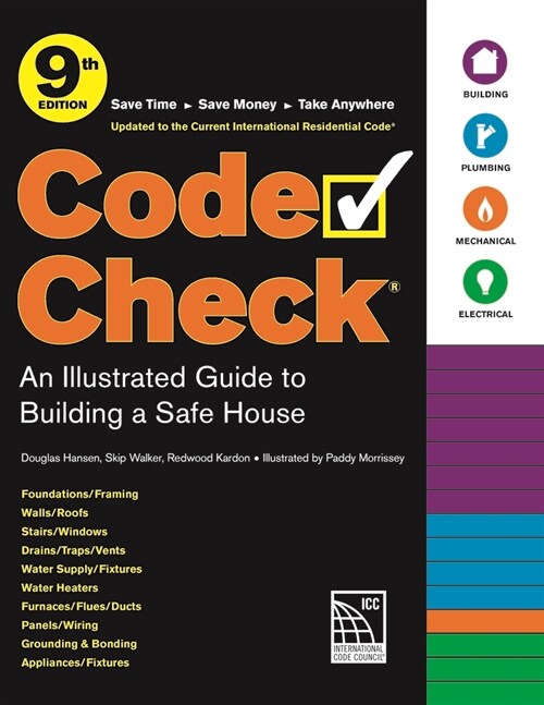 Code Check 9th Edition: An Illustrated Guide to Building a Safe House (Spiral)