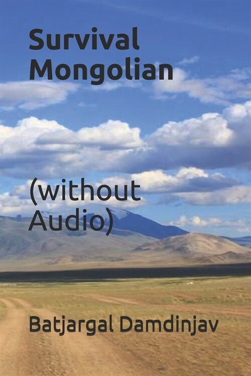 Survival Mongolian (without Audio) (Paperback)