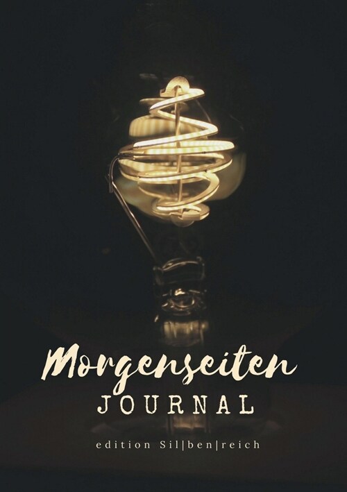 Morgenseiten Journal: Befreie Dein kreatives Potential (Paperback)