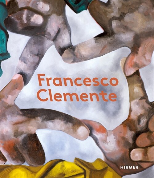 Francesco Clemente (Hardcover)