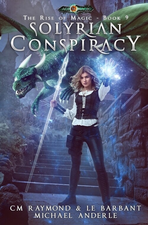 Solyrian Conspiracy: The Rise of Magic Book 9 (Paperback)