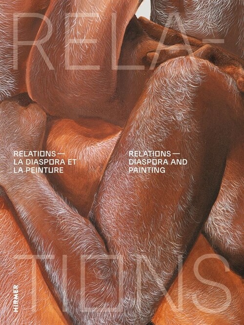 Relations: Diaspora and Painting (Hardcover)