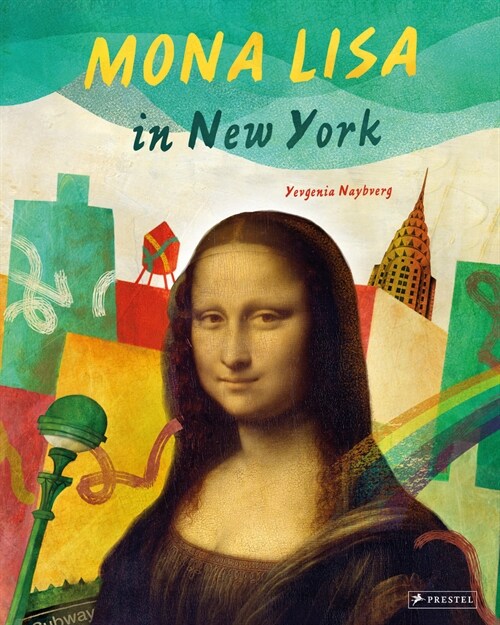 Mona Lisa in New York (Hardcover)
