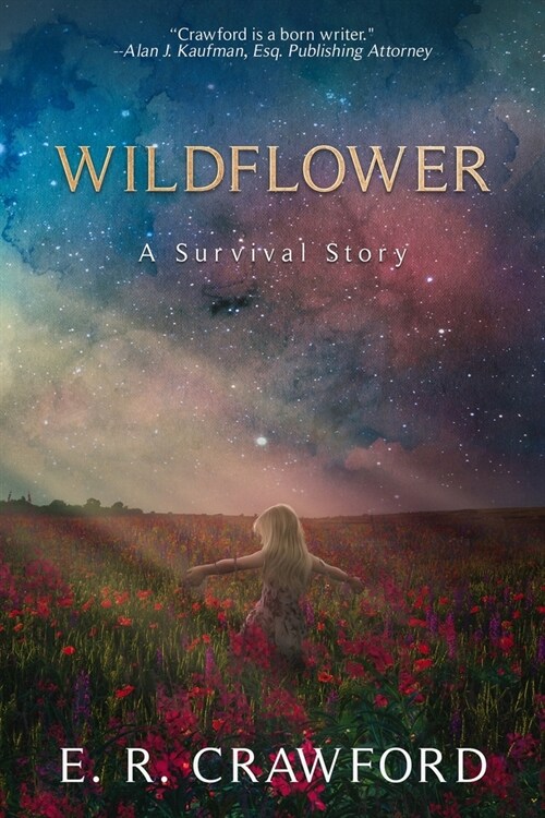 Wildflower: A Survival Story (Paperback)