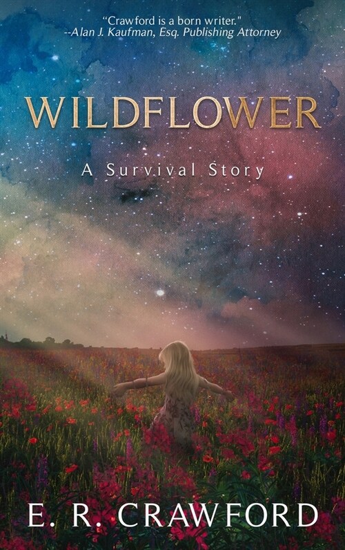 Wildflower: A Survival Story (Hardcover)