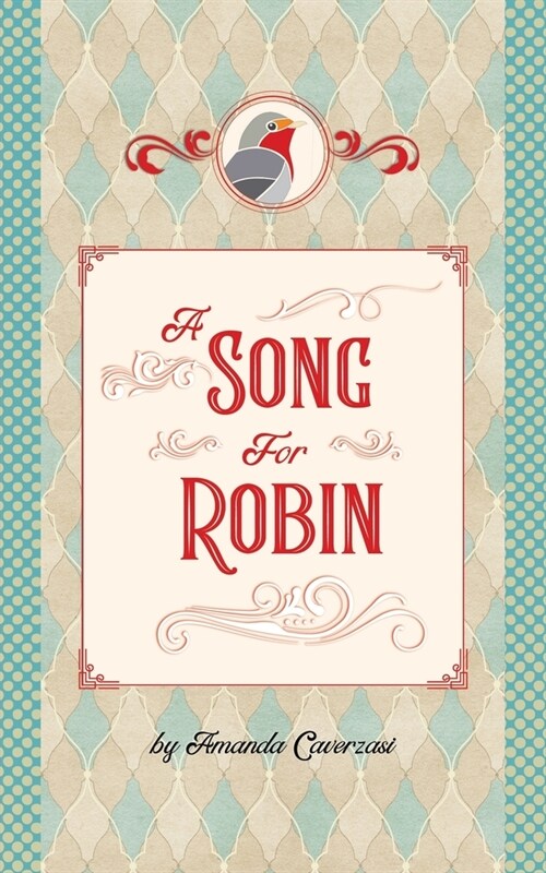 A Song for Robin (Paperback)