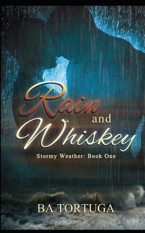 Rain and Whiskey (Paperback)