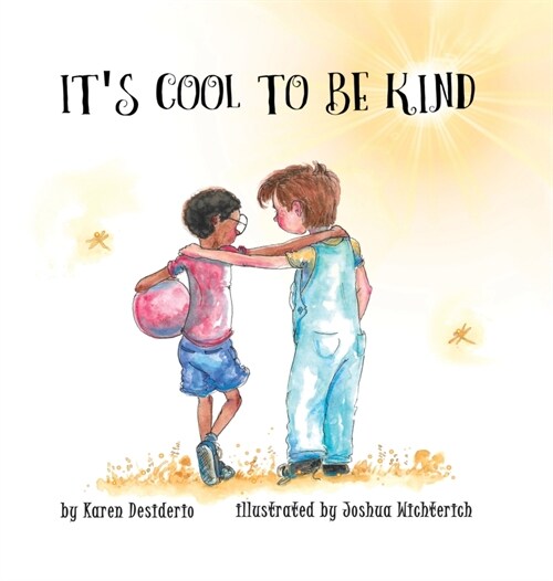 Its Cool to Be Kind (Hardcover)