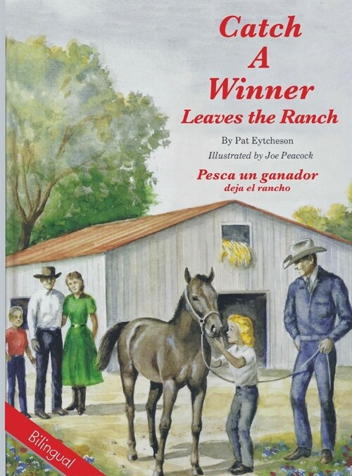 Catch a Winner Leaves Ranch - Bilingual (Hardcover)