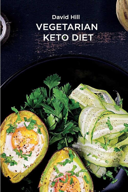 Vegetarian keto diet: Cookbook For Beginners (Paperback)