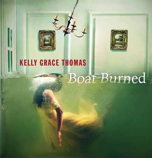 Boat Burned (Paperback)