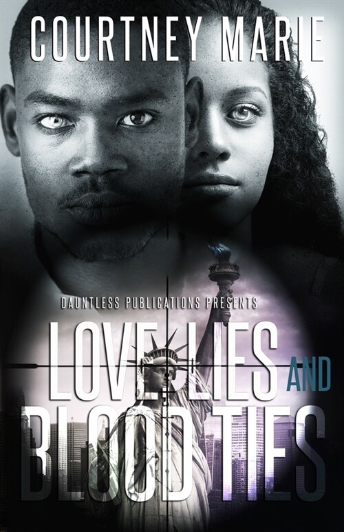 Love, Lies and Blood Ties (Paperback)