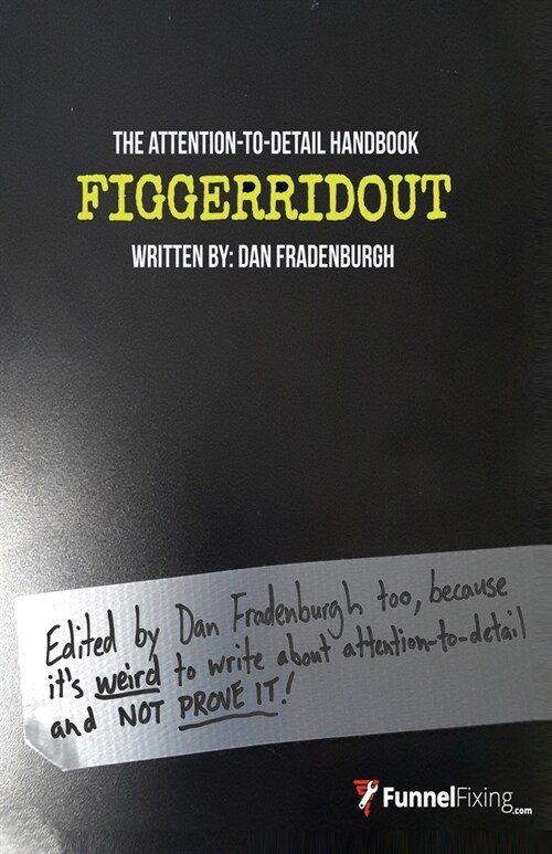 Figgerridout: The Attention-To-Detail Handbook (Paperback)