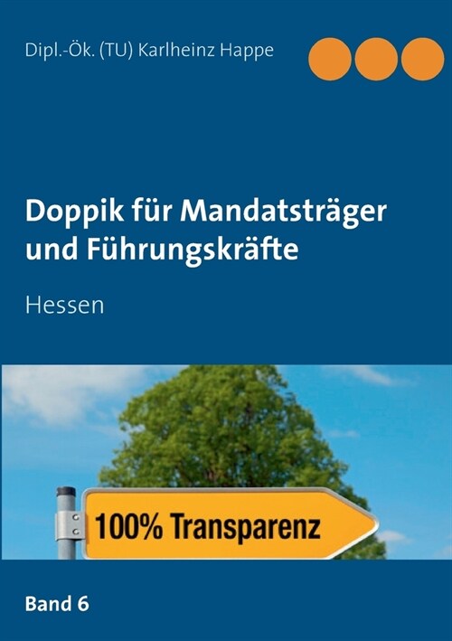 Doppik f? Mandatstr?er und F?rungskr?te: Hessen (Paperback)