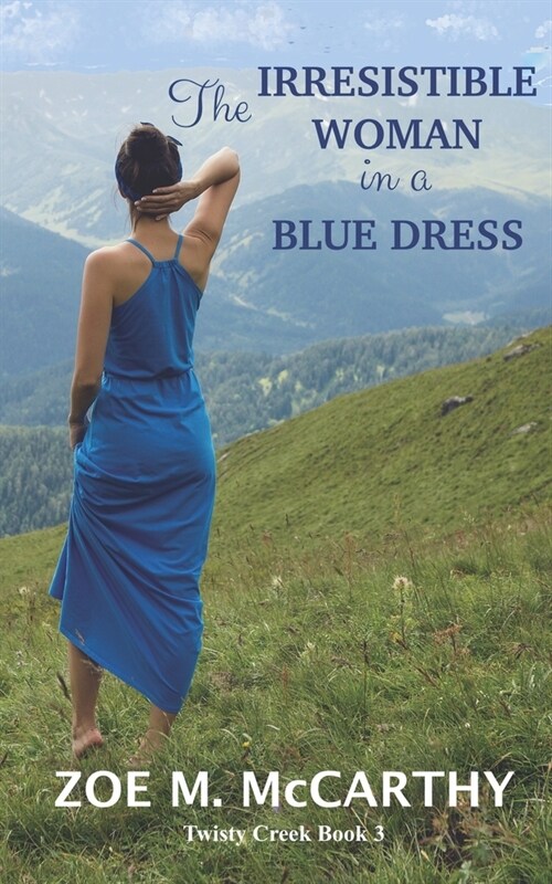 The Irresistible Woman in a Blue Dress (Paperback)