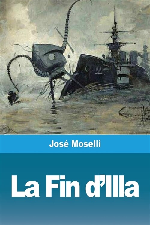 La Fin dIlla (Paperback)