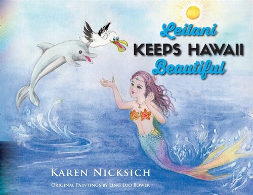 Leilani Keeps Hawaii Beautiful (Paperback)